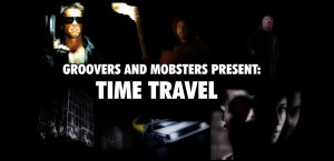Groovers and Mobsters Present - Back in Timer