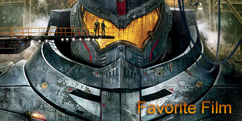 Andrew - Favorite Film - Pacific Rim