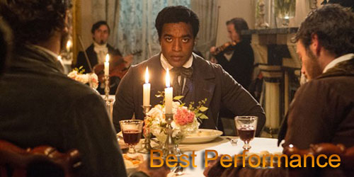 Grady - Best Performance - Chiwetel Ejiofor (12 Years as a Slave)