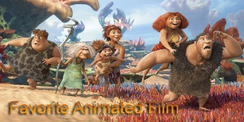 Marc - Favorite Animated Film - The Croods