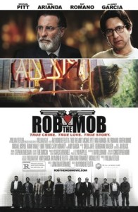 Rob the Mob theatrical